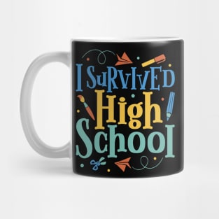 I survived high school Mug